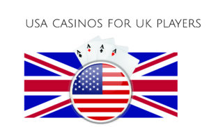 USA casino for UK players